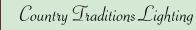 Country Traditions Lighting