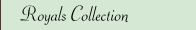 Royals Collection